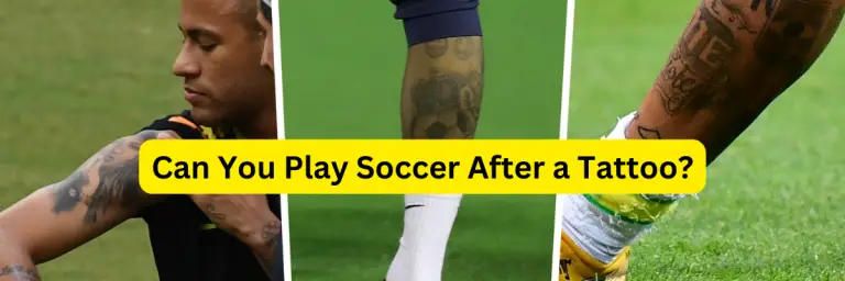 play soccer after getting a tattoo